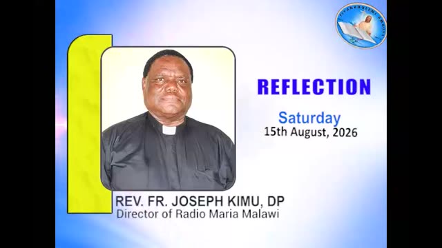 LOWELUKA LA MULUNGU 19 - CHAKA CHA KUKWEZEDWA KWA AMAI MARIA KUMWAMBA